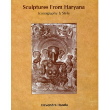 Sculptures From Haryana Iconography & Style